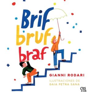 Brif bruf braf