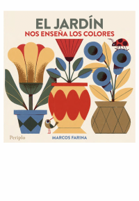 El jardín nos enseña los colores